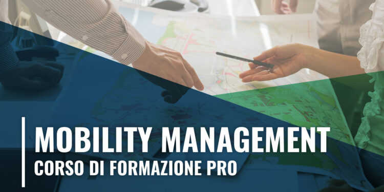 Mobility Manager: in partenza il nuovo percorso formativo professionale per una delle funzioni aziendali più in crescita.